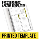 PETSCII Robots Arcade Printed Templates